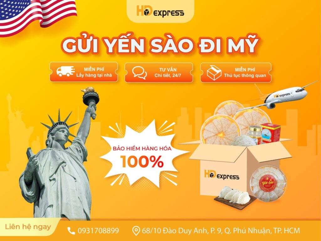 GỬI YẾN SÀO ĐI MỸ TẠI HĐ EXPRESS