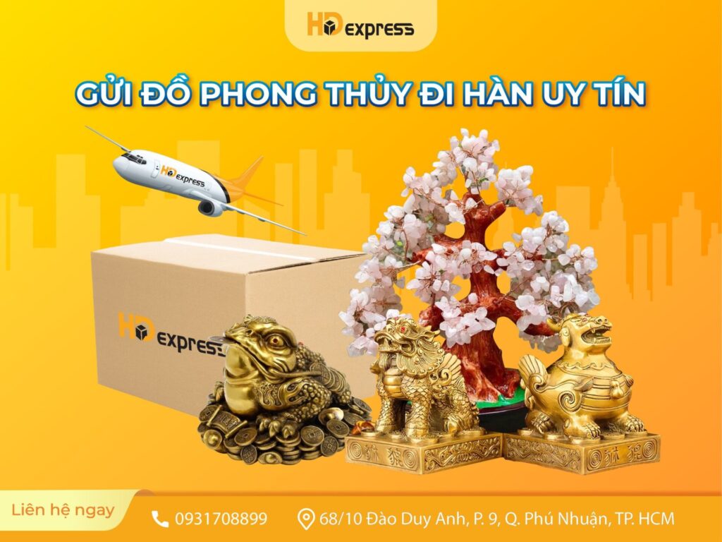 GỬI ĐỒ PHONG THỦY ĐI HÀN UY TÍN