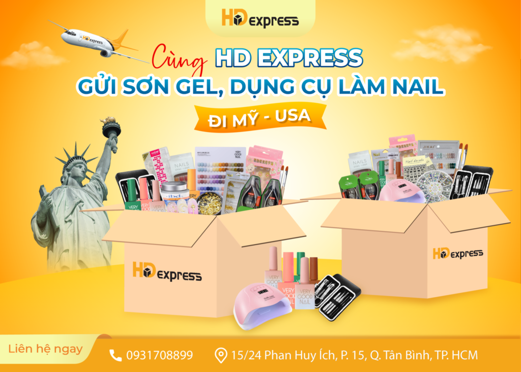 Gửi sơn gel, dụng cụ làm nail đi Mỹ tại HD Express