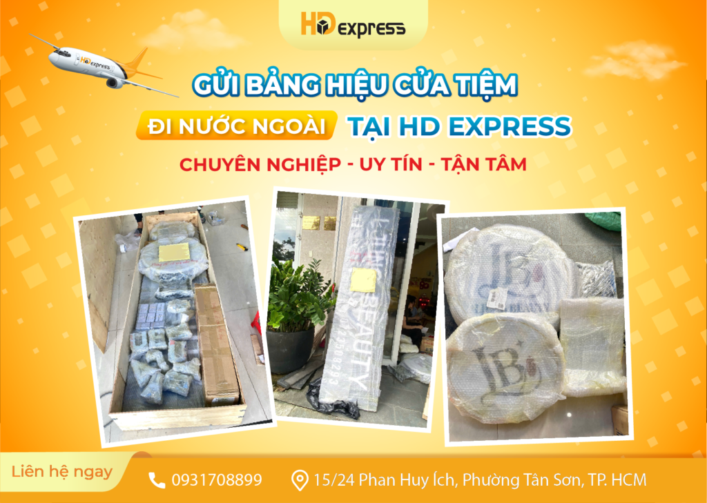 Gửi bảng hiệu cửa tiệm đi nước ngoài tại HD Express