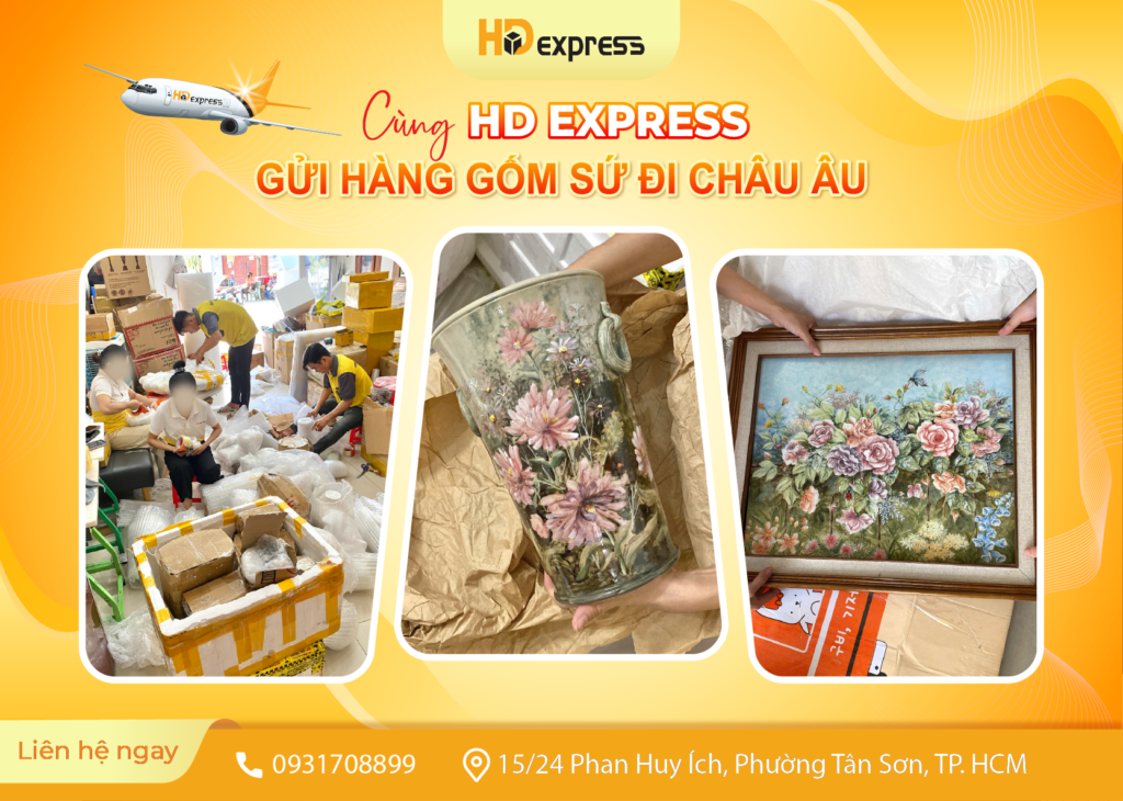 Gửi hàng gốm sứ đi Châu Âu